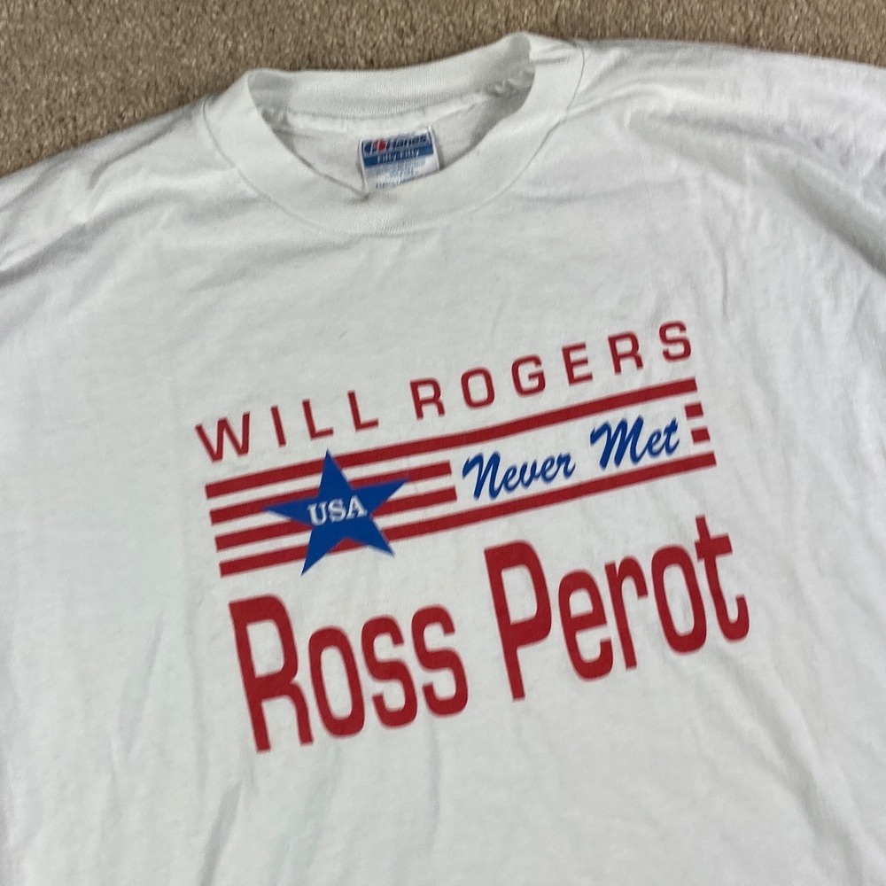 Vintage‎ Hanes Ross Perot 1992 Campaign T-Shirt Will Rogers Never Met White XL